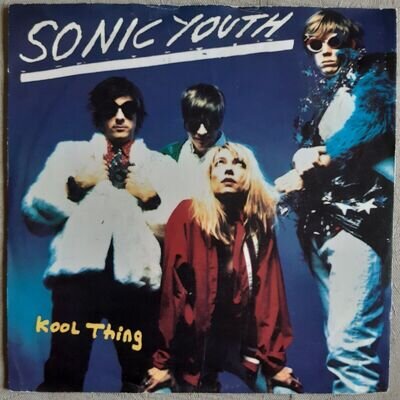 Sonic Youth - Kool Thing, 7" vinyl, 1990 Geffen Records