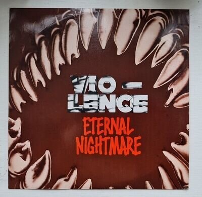 Vio-Lence - Eternal Nightmare. Rare 10" Single UK 1988 - Metal/Speed/Thrash