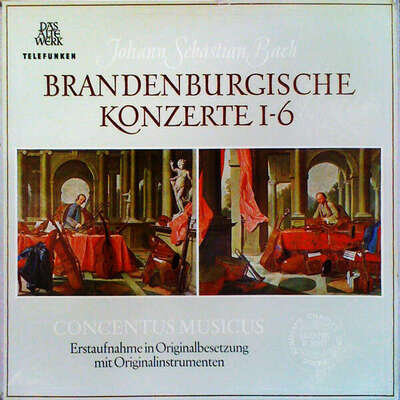 Johann Sebastian Bach – Concentus Musicus Wien - Brandenburgische Konzerte 1-6 (