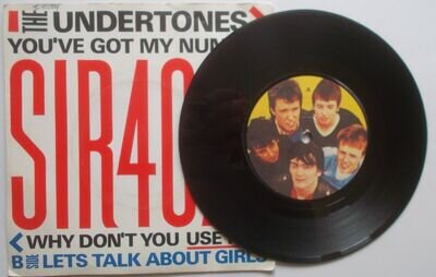 The Undertones: "You've Got My Number (Why Don't You Use It!) . Sire. 1979. 7"45