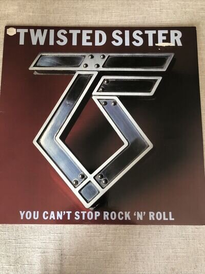 Twisted Sister You Can't Stop Rock 'N' Roll LP Album Vinyl Record - VG+ BX18