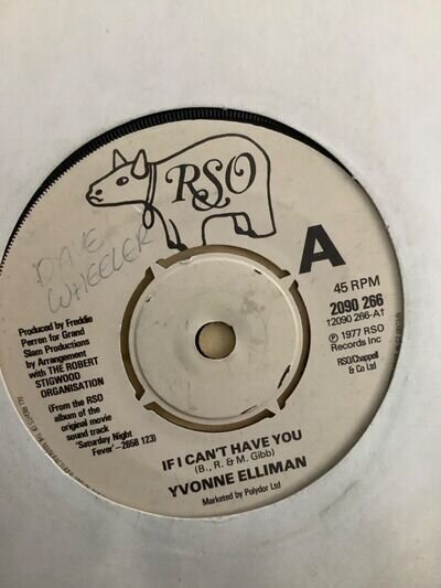 Yvonne Elliman. If I can’t have you. . 7”single. 1977. RSO records VG+