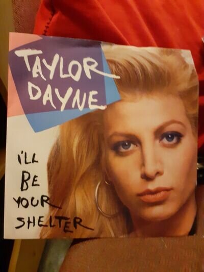 I'll Be Your Shelter - Taylor Dayne 7" Vinyl Single