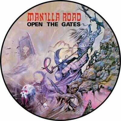 MANILLA ROAD OPEN THE GATES (PICTURE DISC) 12PD New 4251267716807