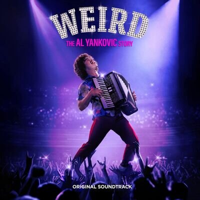 Weird Al Yankov Weird: The Al Yankovic Story (Original Sound (Vinyl) (US IMPORT)