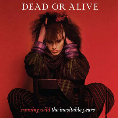 Dead Or Alive : Running Wild: The Inevitable Years VINYL 12" Album Coloured