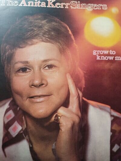 Vinyl LP - Anita Kerr Singers - grow to know me Stereo