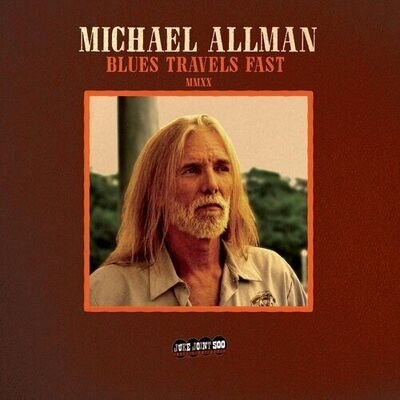 Michael Allman : Blues Travels Fast VINYL 12" Album (2022) ***NEW*** Great Value