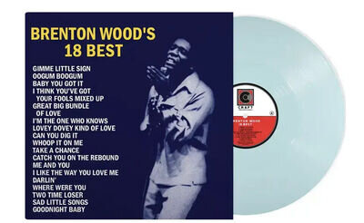 Brenton Wood | Blue Vinyl LP | 18 Best | Craft Recordings