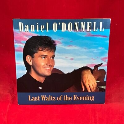 DANIEL O'DONNELL Last Waltz Of The Evening 1990 UK 7" Vinyl single You Know I St