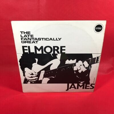 The Late Fantastically Great Elmore James 1968 vinyl LP EMB3397 Ember record