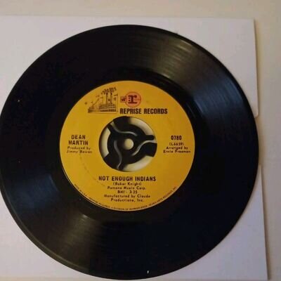 Dean Martin Not Enough Indians .. reprise 45 rpm ..VG+