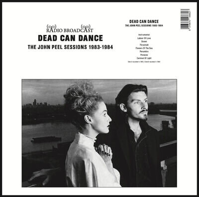 Dead Can Dance The John Peel Sessions 1983-1984 (Vinyl) (PRESALE 15/11/2024)