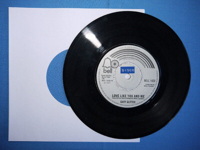 7" Single 45 rpm Vinyl Record: Gary Glitter - Love Like You And Me