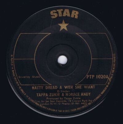 TAPPA ZUKIE & HORACE ANDY 1979 UK 7" 45 - NATTY DREAD A WEH SHE WANT