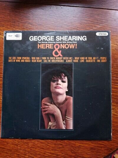 The George Shearing Quintet – Here & Now! - ST 2372 UK STEREO NEAR MINT RECORD