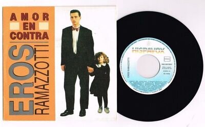 EROS RAMAZZOTTI "LOVE AGAINST" SPANISH PROMO 7" RARE