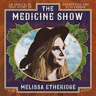 Medicine Show by Melissa Etheridge (Record, 2019) (Brand new & sealed)