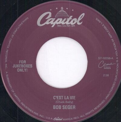 Bob Seger C'est La Vie 7" vinyl USA Capitol 1994 jukebox only issue S718298