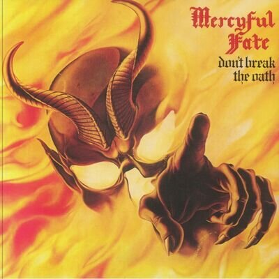 MERCYFUL FATE - Don't Break The Oath (40th Anniversary Edition) - Vinyl (LP)