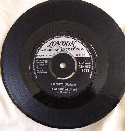 LAWRENCE WELK Calcutta / Melodie D'Amour UK London 7" single record 1960 vinyl