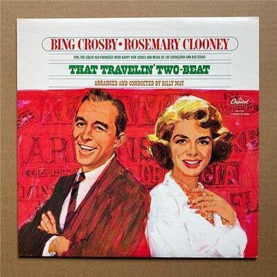 BING CROSBY AND ROSEMARY CLOONEY THAT TRAVELIN' TWO-BEAT LP 1970'S issue of 1965