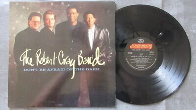 Robert Cray Band Don't Be Afraid of the Dark LP 1988 **EX/NEAR MINT**