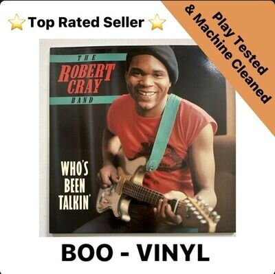 The Robert Cray Band Who's Been Talkin' Lp Vinyl Record Rock Blues Ex / Ex