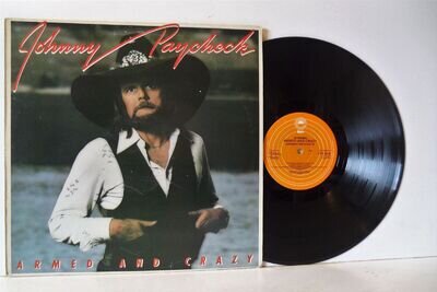 JOHNNY PAYCHECK armed and crazy LP EX-/VG+, EPC 83499, vinyl, album, uk, 1978