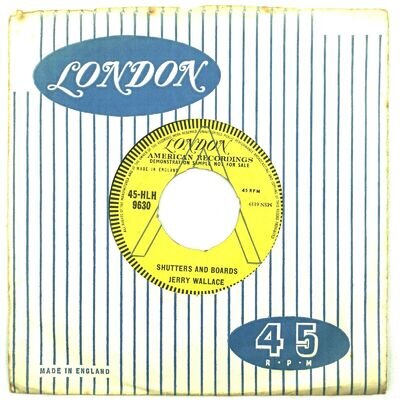 Jerry Wallace - Shutters And Boards (London Records) Promo 7" Single (HLH 9630)