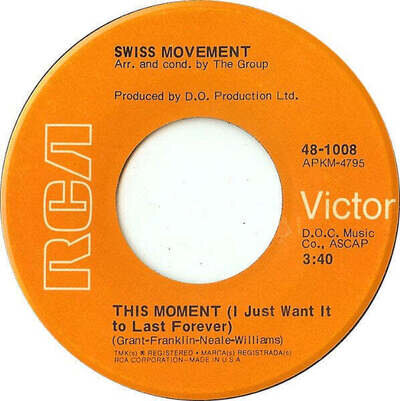 Swiss Movement - This Moment (I Just Want It To Last Forever) (7") (Very Good