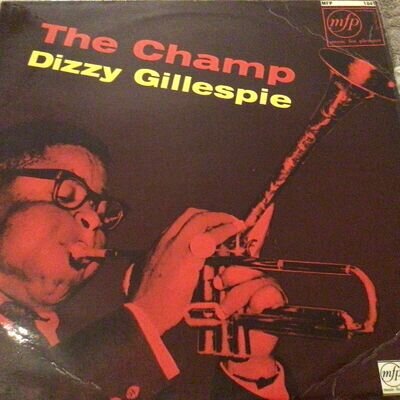 Dizzy Gillespie, The Champ, 1958 Vinyl LP, Nr Mint!