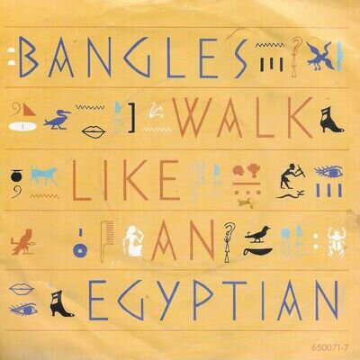 Free postage The Bangles Walk Like An Egyptian UK 45 7" single +Not Like You