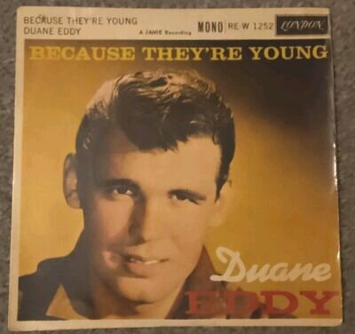 DUANE EDDY = BECAUSE THEY'RE YOUNG / VINYL 7" E.P. 1960 / PICTURE SLEEVE / MONO