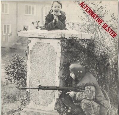 STIFF LITTLE FINGERS: ALTERNATIVE ULSTER - 45s/CDs ANY AMOUNT £1.50 UK SHIPPING