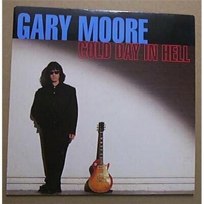 GARY MOORE COLD DAY IN HELL 7" P/S UK