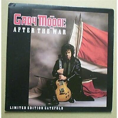 GARY MOORE AFTER THE WAR (G/FOLD) 7" 1988 WITH G/FOLD COVER UK