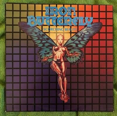 Iron Butterfly - Scorching Beauty - Original UK Vinyl LP