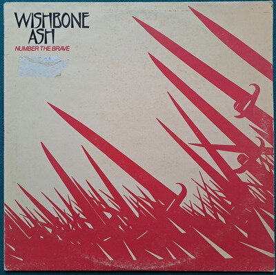 WISHBONE ASH - NUMBER THE BRAVE - 12" VINYL LP ALBUM & INNER SLEEVE - EX+