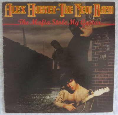 ALEX HARVEY The Mafia Stole My Guitar UK LP RCA PL 25257 1979