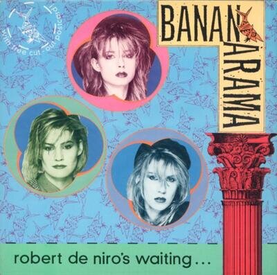 Robert De Niro's Waiting... Bananarama 1984 Records Top-quality