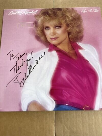 BARBARA MANDRELL - LOVE IS FAIR = SIGNED WITH DEDICATION