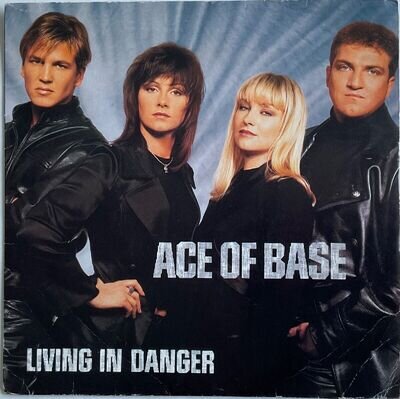 Ace Of Base - Living In Danger - 7” Vinyl Single