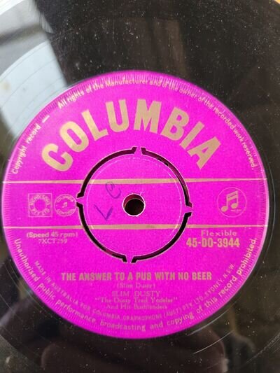 Slim Dusty "The Answer To A Pub With No Beer" 1958 COLUMBIA Oz 7" 45rpm