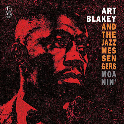 Art Blakey and the Jazz Messengers Moanin' (Vinyl)