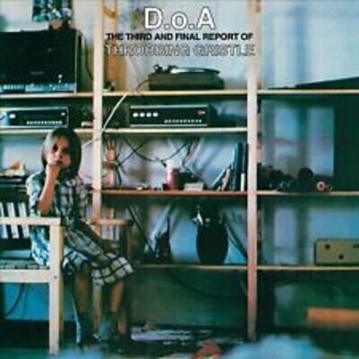 Throbbing Gristle : D.O.A.: The Third and Final Report of Throbbing Gristle