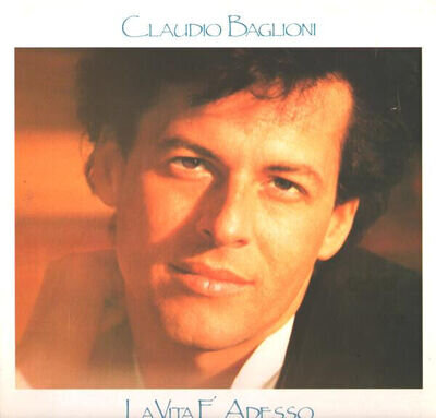 Claudio Baglioni - La Vita È Adesso, LP, (Vinyl)