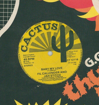 " BABY MY LOVE." fil callender & jah stitch. CACTUS 12in 1978.