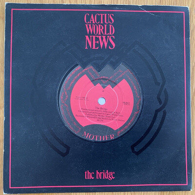 Cactus World News – The Bridge - Vinyl Record 45 RPM