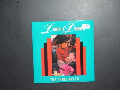 DANIEL O'DONNELL 7 INCH VINYL - THE THREE BELLS